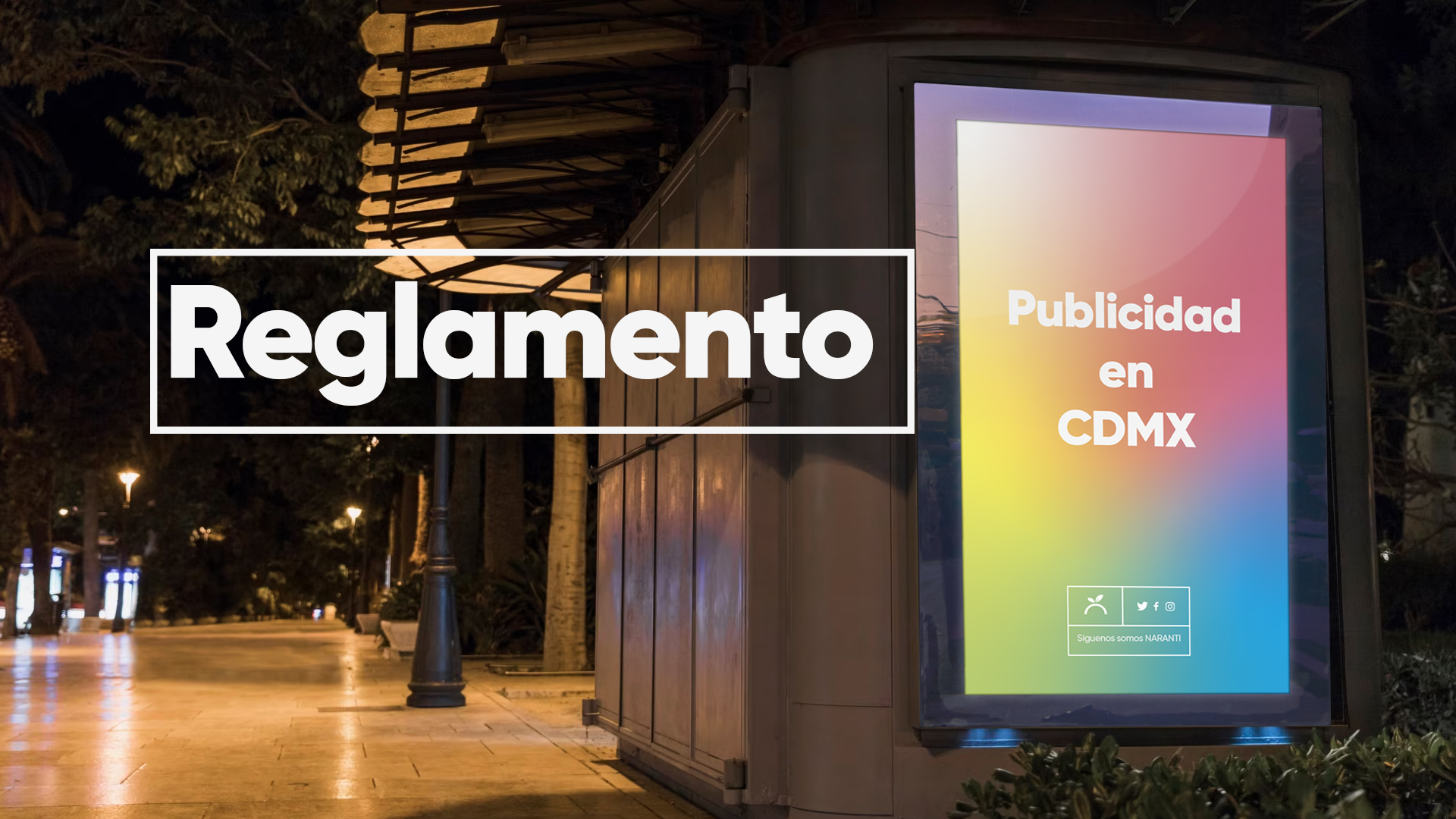 publicidad exterior, reglamento de publicidad exterior, ley de publicidad exterior, publicidad exterior cdmx, regulacion de publicidad exterior