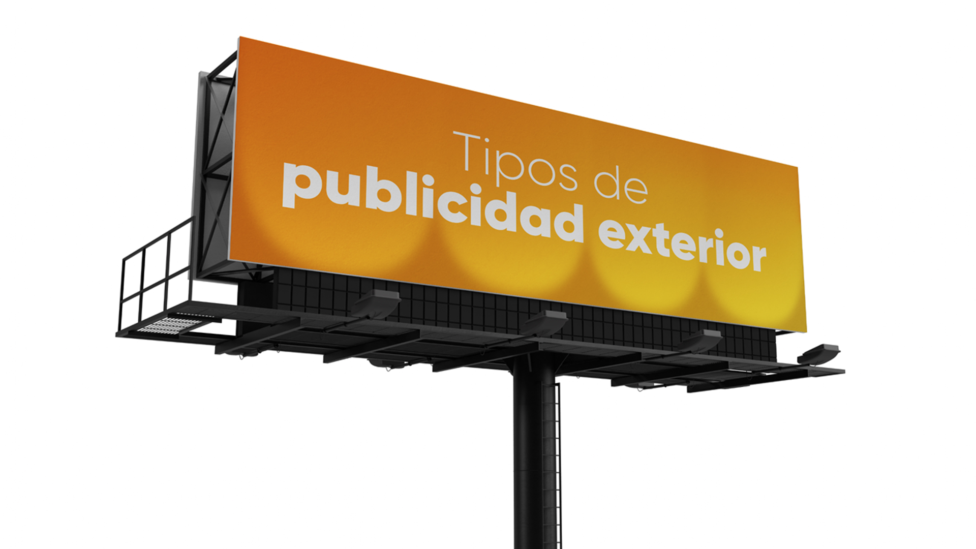 espectaculares publicitarios, anuncios espectaculares, tipos de anuncios espectaculares, espectaculares unipolares, publicidad exterior