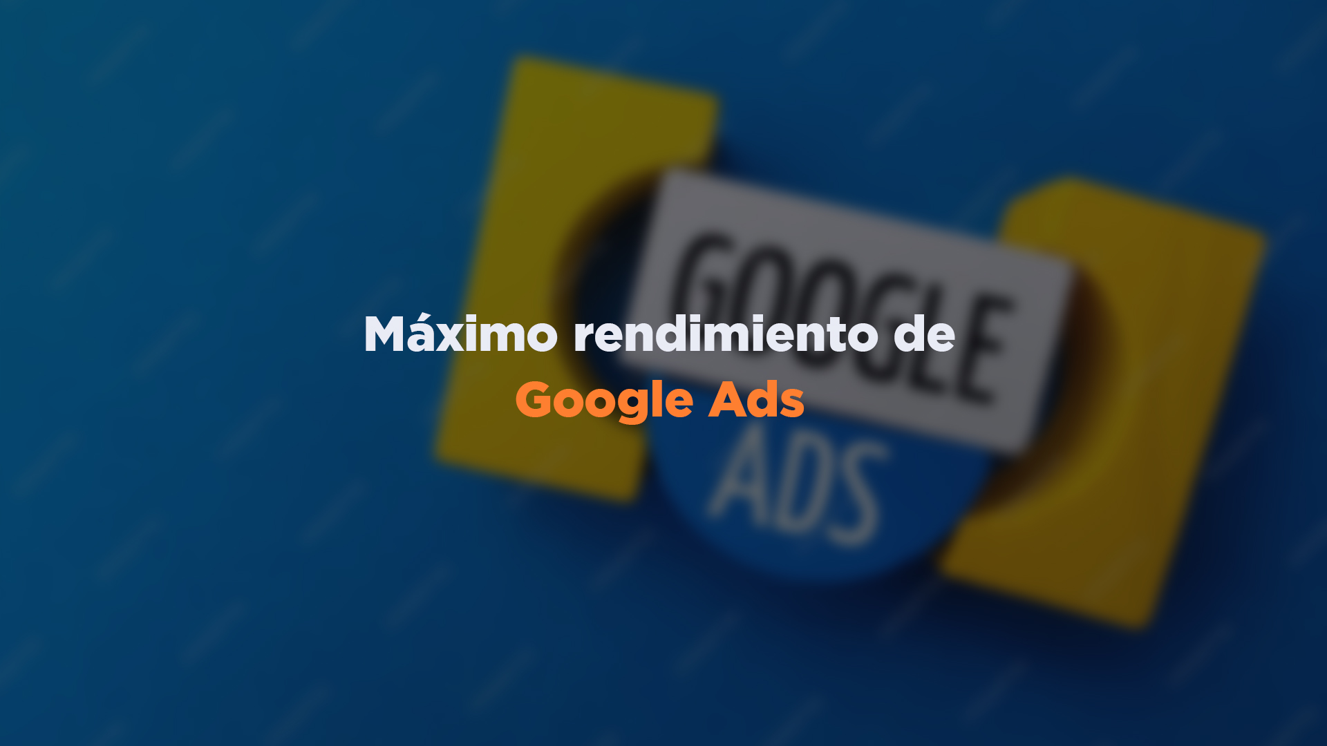 google adds, campañas de alto impacto, inteligencia artificial, creatividades, aprendizaje automatico, publicidad digital, multicanalidad