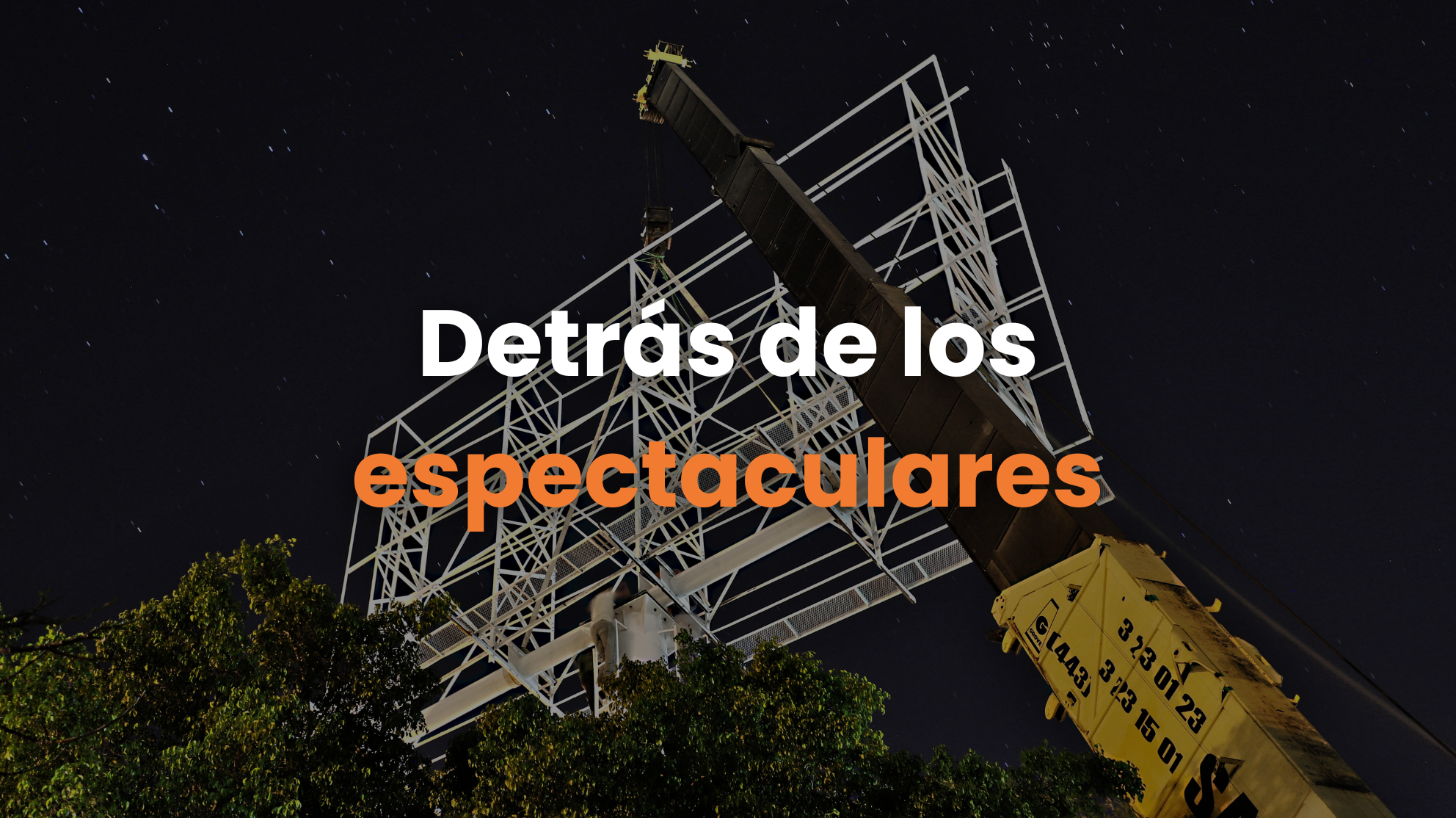 como se construye un espectacular, medidas de un espectacular, tipos de espectaculares, como se hace un espectacular