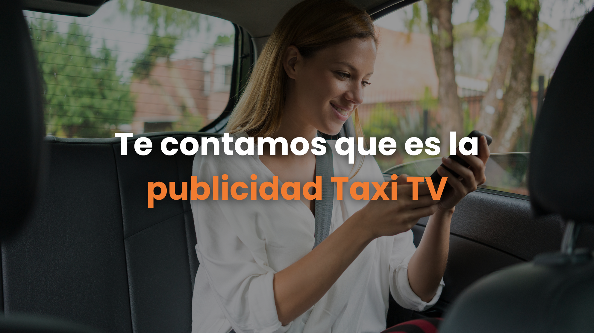 taxi tv, publicidad en uber, publicidad digital en transporte, medios de transporte, publicidad exterior en latam,
