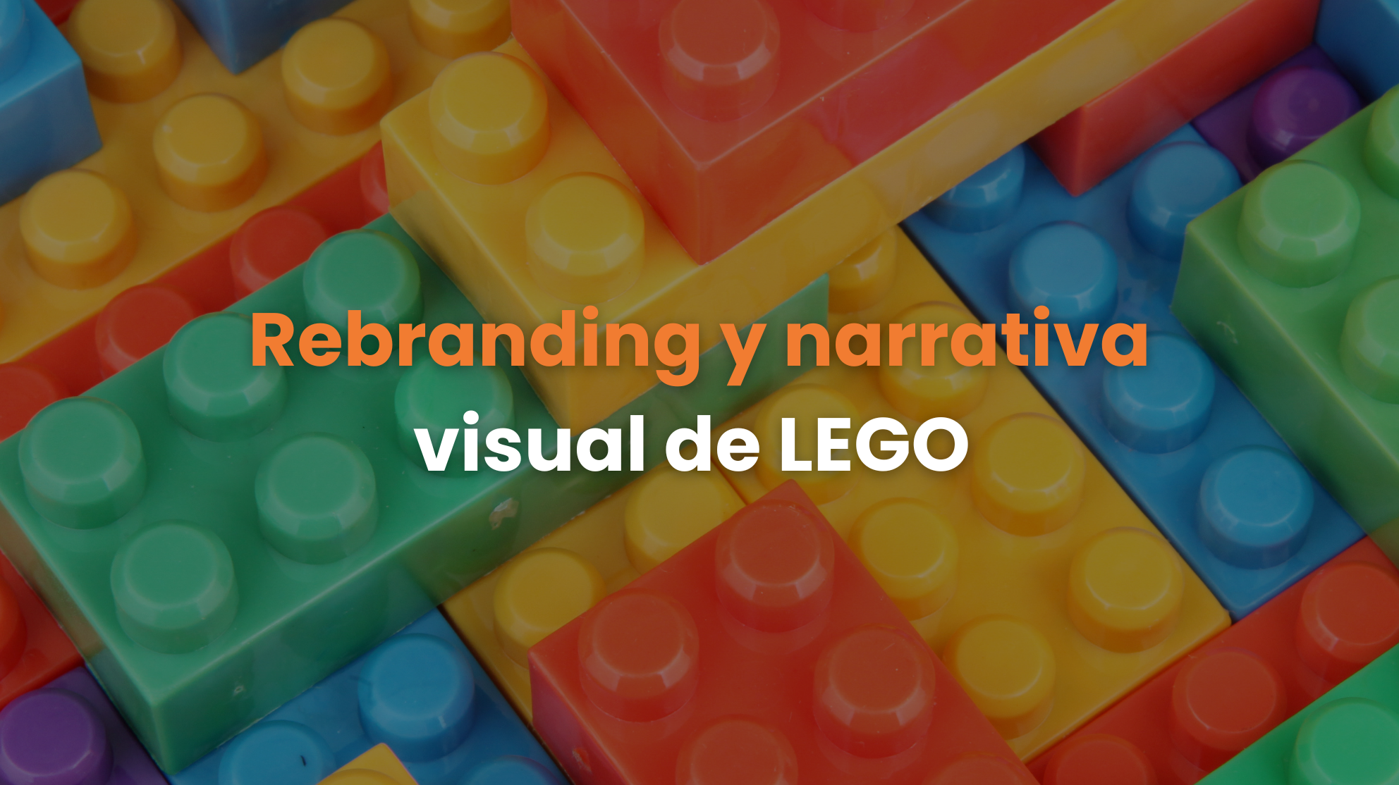marca lego, evolucion, rebranding marca lego, narrativa visual, sistema grafico