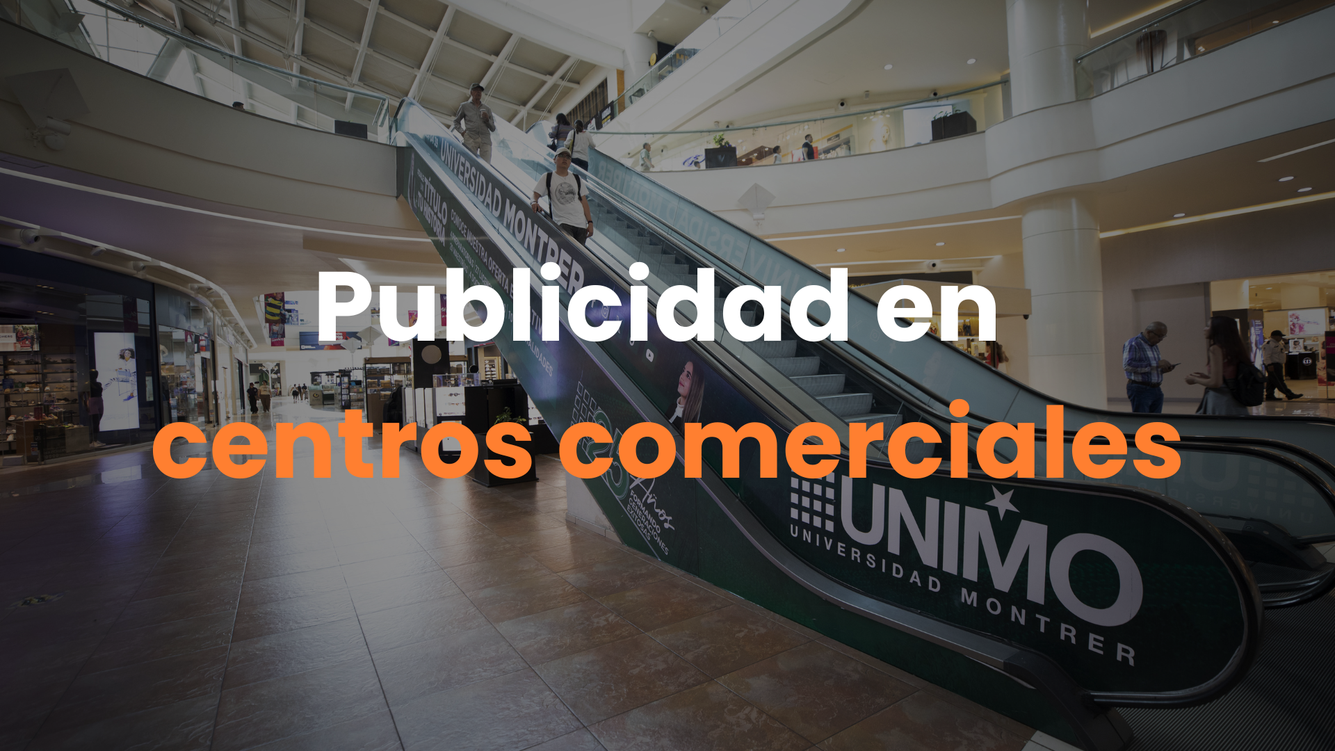 publicidad en centros comerciales, espacios publicitarios en centros comerciales, anuncios en centros comerciales