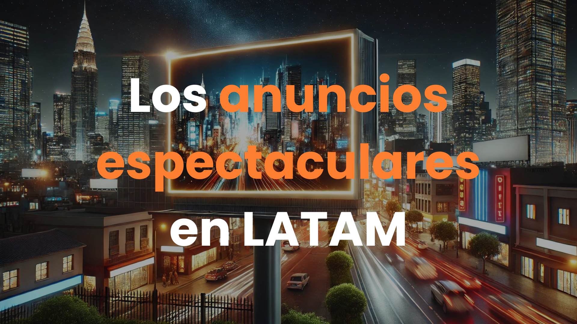 anuncios espectaculares, vallas publicitarias, colombia, carteles publicitarios