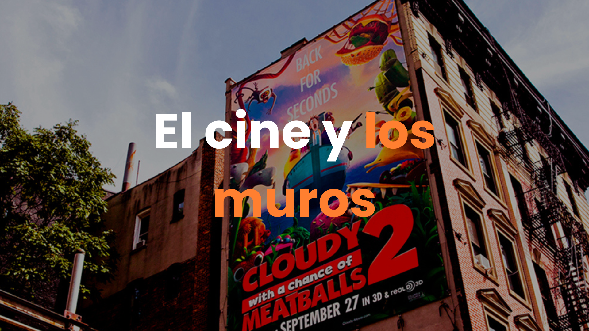 anuncios envolventes, publicidad en muros, publicidad peliculas, publicidad cine, anuncios peliculas