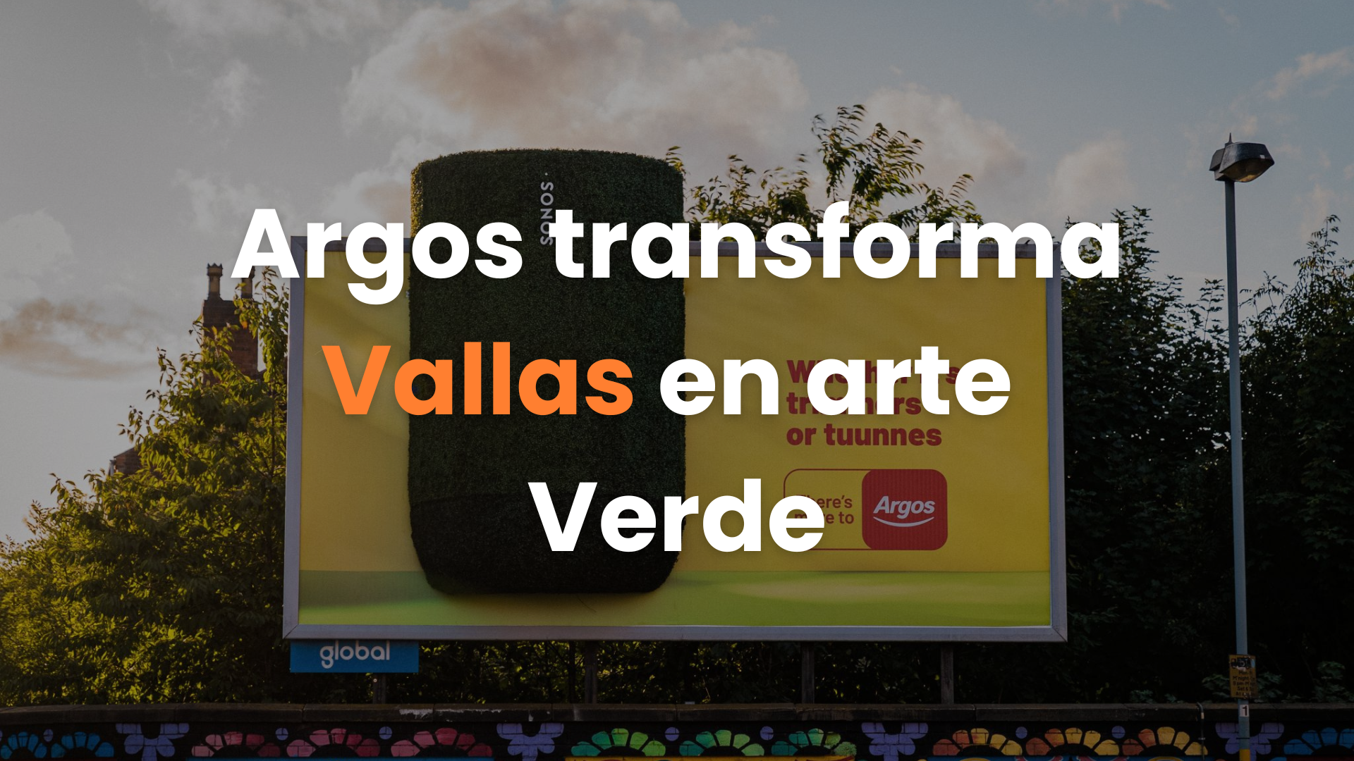 vallas fijas, vallas publicitarias, OOH, Argos, sustentable, arte verde