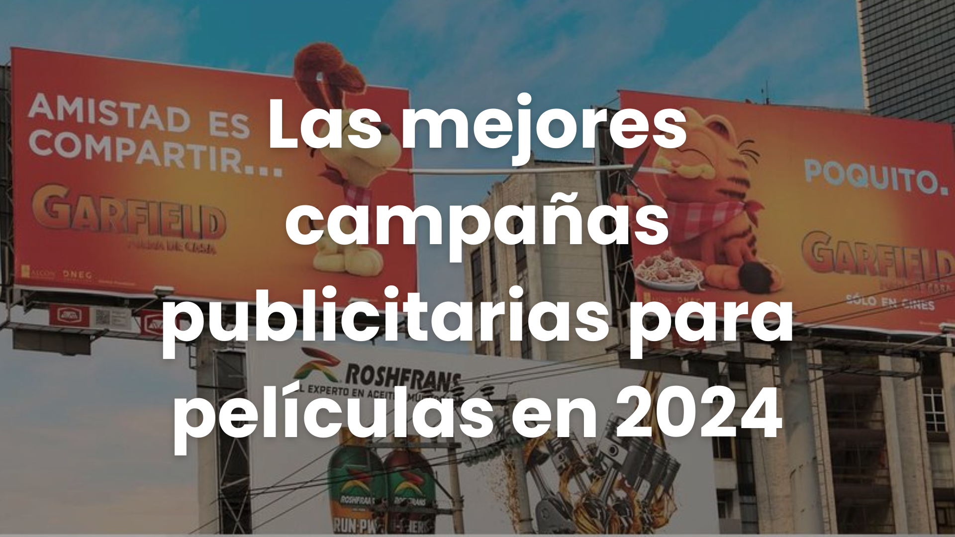 Marketing de películas, Movies, OOH, Publicidad exterior