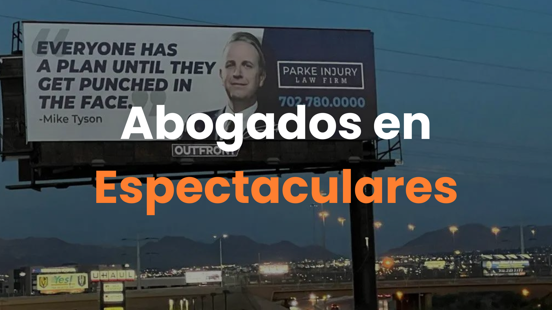 publicidad en las vegas, espectaculares en las vegas, abogados en las vegas