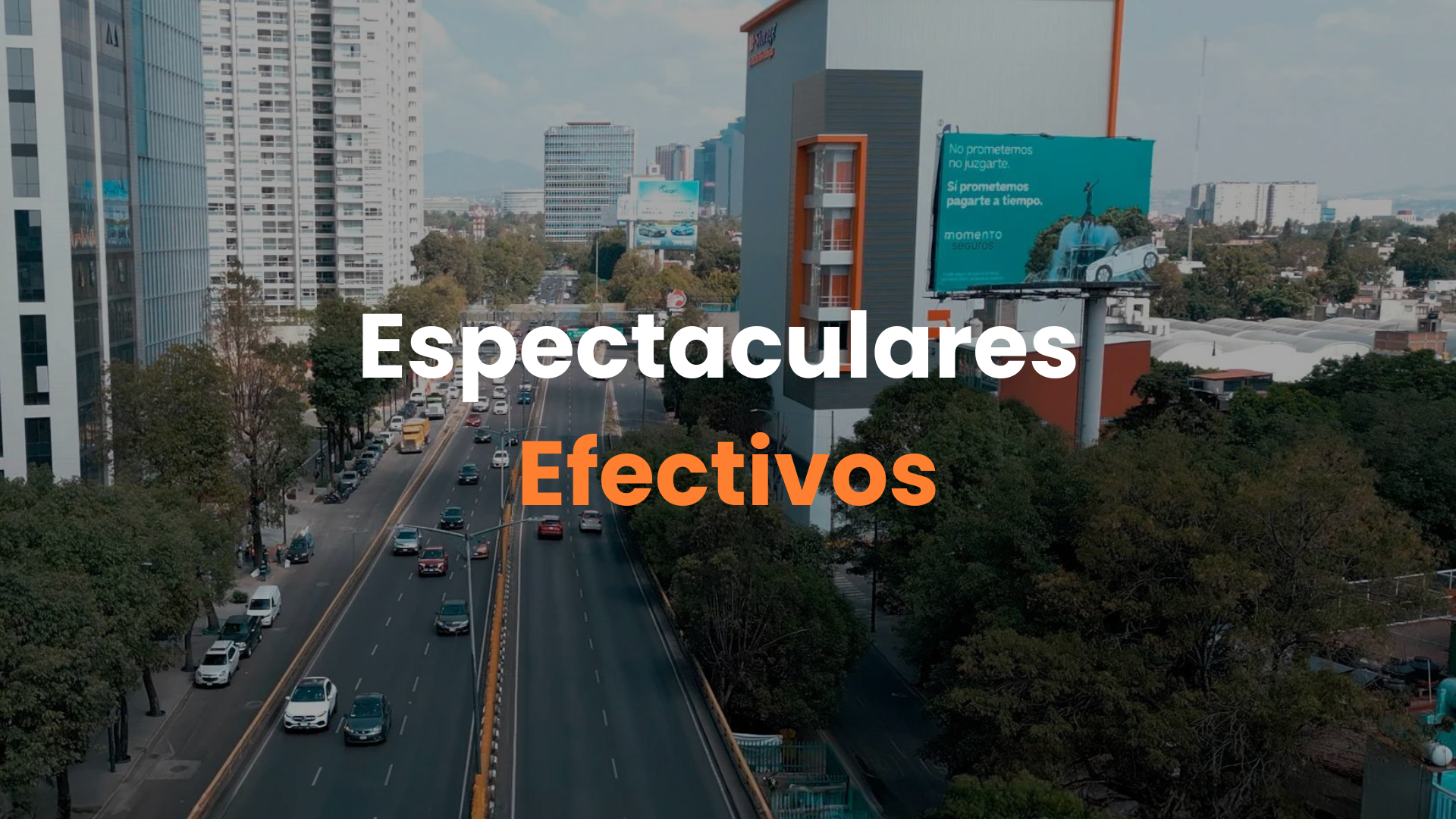 anuncio espectacular, publicidad exterior, mensaje claro, diseño visual atractivo, llamado a la acción, ubicación estratégica, audiencia objetivo, segmentación de mercado, impacto visual, retorno de inversión, Naranti, campañas publicitarias