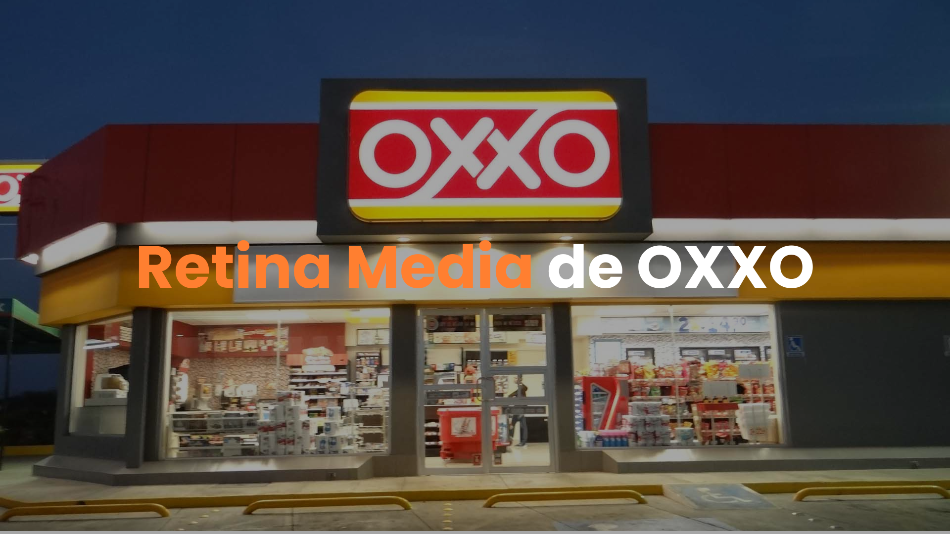 retina media, oxxo, publicidad en oxxo, anuncios de oxxo, publicidad en el punto de venta, retail media