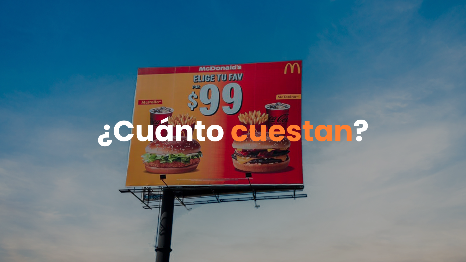 precios de espectaculares, precios de anuncios espectaculares