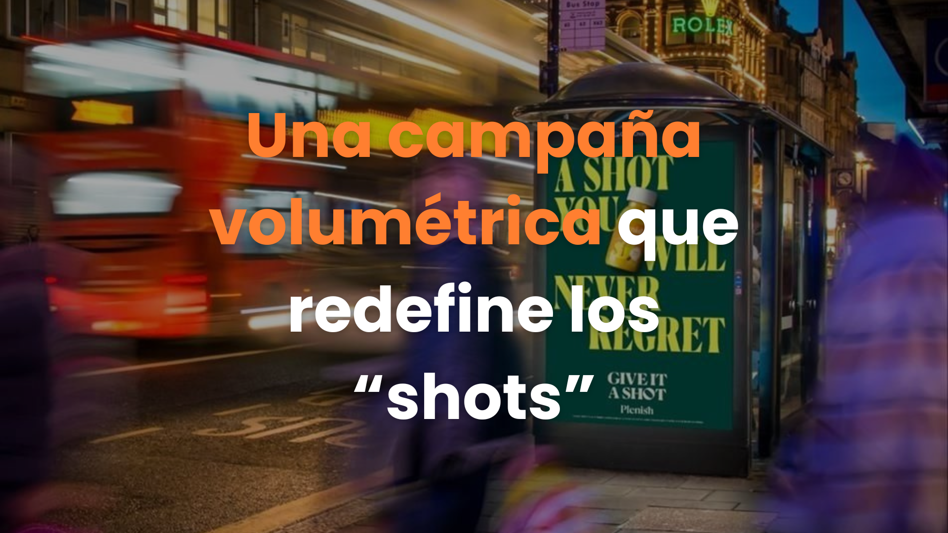 Plenish shots, mupis, estaciones de metro, campaña