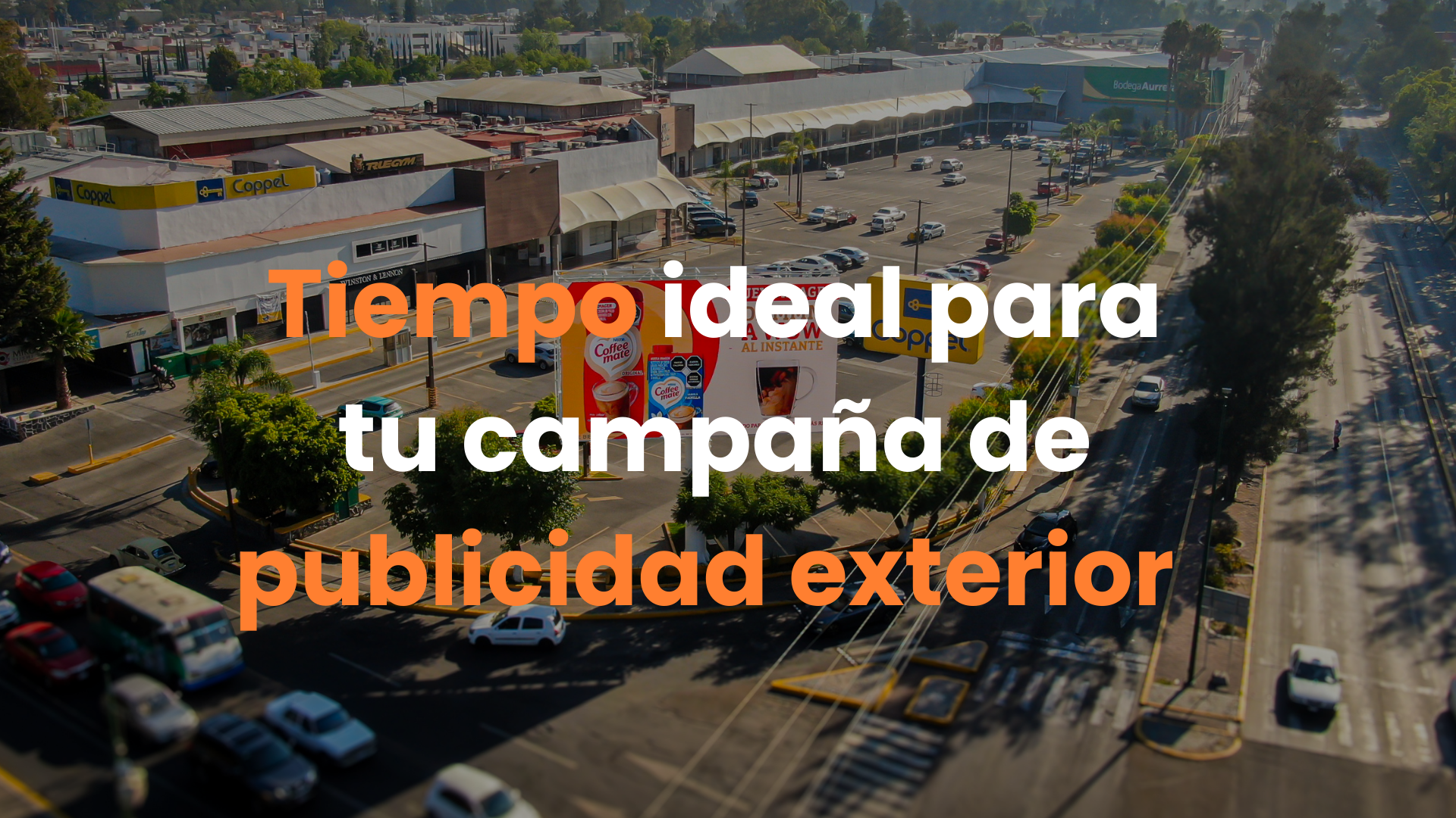 duración campaña publicidad exterior, tiempo ideal campaña espectacular, publicidad exterior consejos, tips publicidad, tips naranti, campaña efectiva en espectaculares.