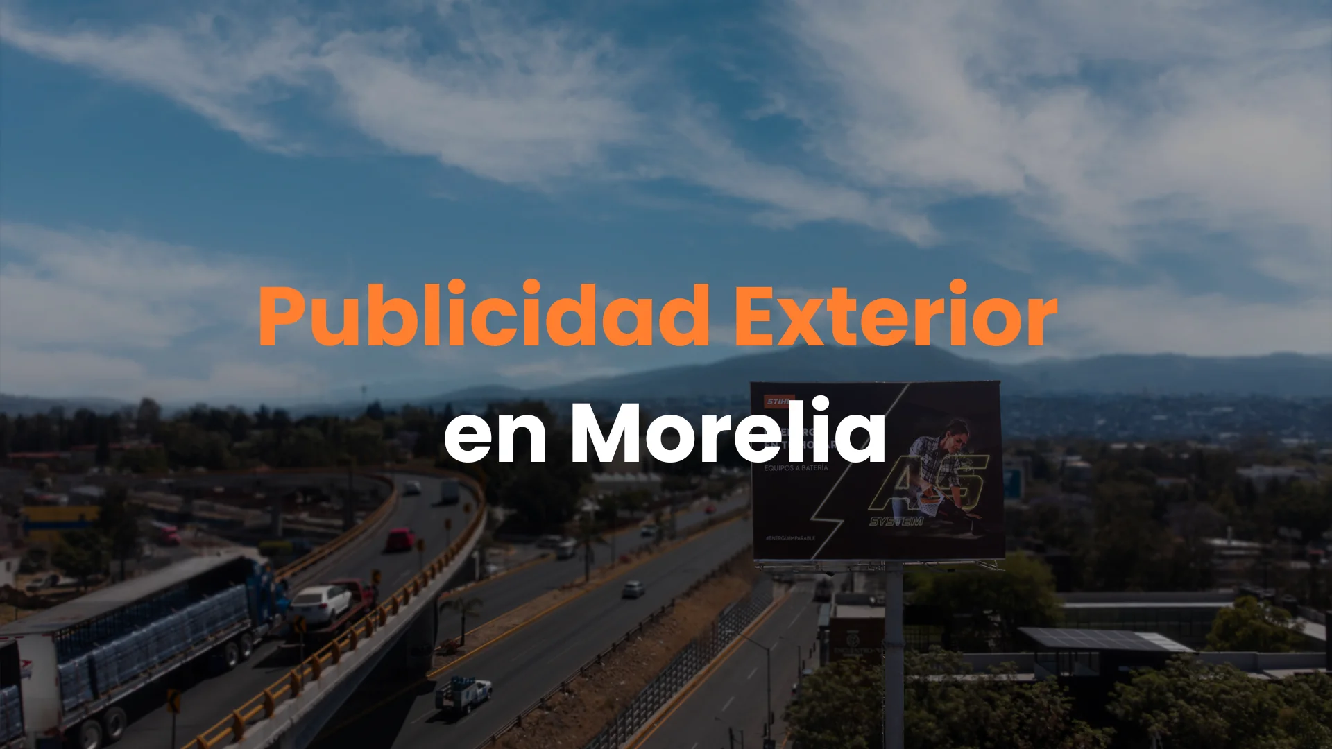 publicidad en morelia, donde anunciarse en morelia, publicidad exterior en morelia