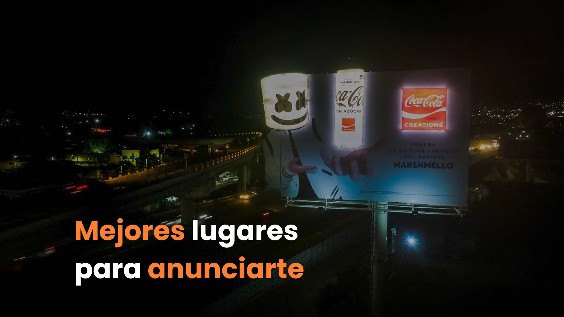 mejores lugares para espectaculares, dónde poner un espectacular, ubicación estratégica para publicidad exterior