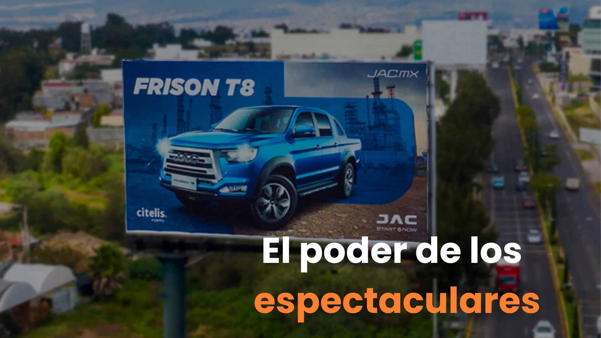 publicidad exterior, campañas en espectaculares, ventajas de la publicidad exterior