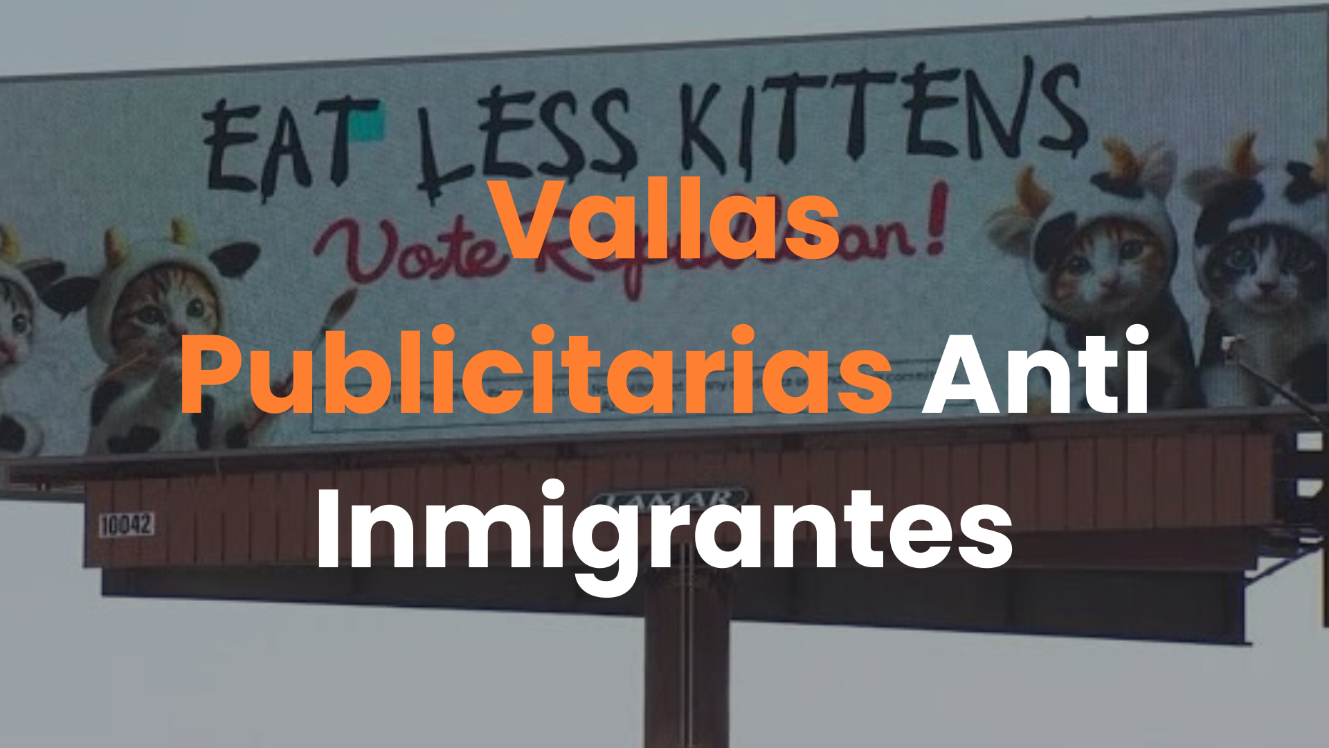 vallas publicitarias, vallas publicitarias arizona, billboards anti inmigrantes, anuncios anti inmigrantes